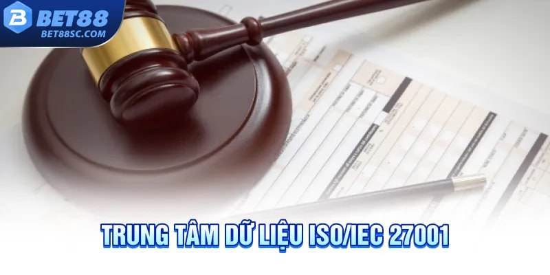 Trung tâm dữ liệu đạt chuẩn ISO/IEC 27001